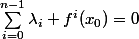 \sum_{i=0}^{n-1}{\lambda_i f^i(x_0)}=0