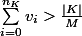 \sum_{i=0}^{n_K}{v_i}>\frac{|K|}{M}