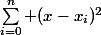\sum_{i=0}^n (x-x_i)^2