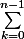 \sum_{k=0}^{n-1}{}