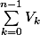 \sum_{k=0}^{n-1}{V_k}