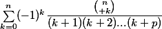 \sum_{k=0}^n(-1)^k\dfrac{{n\choose k}}{(k+1)(k+2)...(k+p)}