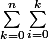 \sum_{k=0}^n\sum_{i=0}^k