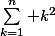 \sum_{k=1}^n k^2