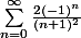 \sum_{n=0}^\infty\frac{2(-1)^n}{(n+1)^2}