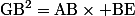 \text{GB}^2=\text{AB}\times \text{BE}