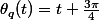 \theta_q(t)=t+\frac{3\pi}{4}