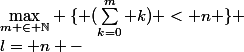 l= n -&nbsp;&nbsp;\underset{m \in \N}{\max} \{ (\sum_{k=0}^{m} k) < n \} 