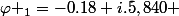 \varphi _1=-0.18+i.5,840 