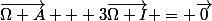 \vec{\Omega A} + 3\vec{\Omega I} = \vec{0}