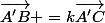 \vec{A'B} =k\Vec{A'C}