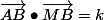 \vec{AB}\bullet\vec{MB}=k