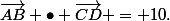 \vec{AB} \bullet \vec{CD} = 10.