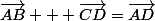 \vec{AB} + \vec{CD}=\vec{AD}