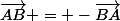 \vec{AB} = -\vec{BA}