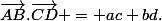 \vec{AB}.\vec{CD} = ac+bd.