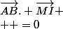 \vec{AB}. \vec{MI}
 \\  =0