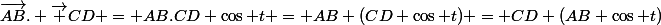 \vec{AB}. \vec {CD} = AB.CD \cos t = AB (CD \cos t) = CD (AB \cos t)