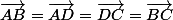 \vec{AB}=\vec{AD}=\vec{DC}=\vec{BC}