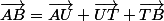 \vec{AB}=\vec{AU}+\vec{UT}+\vec{TB}