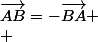 \vec{AB}=-\vec{BA} \\ 