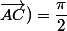 (\vec{AB};\vec{AC})=\dfrac{\pi}{2}