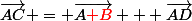 \vec{AC} = \vec{A{\red B}} + \vec{AD}
