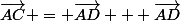 \vec{AC} = \vec{AD} + \vec{AD}