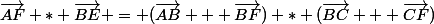 \vec{AF} * \vec{BE} = (\vec{AB} + \vec{BF}) * (\vec{BC} + \vec{CF})