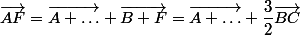 \vec{AF}=\vec{A \dots}+\vec{B F}=\vec{A \dots}+\dfrac{3}{2}\vec{BC}