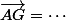 \vec{AG}=\cdots