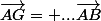 \vec{AG}= ...\vec{AB}