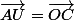 \vec{AU}=\vec{OC}