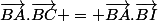 \vec{BA}.\vec{BC} = \vec{BA}.\vec{BI}