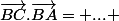 \vec{BC}.\vec{BA}= ... 