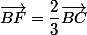\vec{BF}=\dfrac{2}{3}\vec{BC}