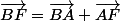\vec{BF}=\vec{BA}+\vec{AF}