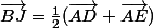 \vec{BJ}=\frac12(\vec{AD}+\vec{AE})