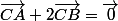 \vec{CA}+2\vec{CB}=\vec{0}