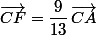 \vec{CF}=\dfrac{9}{13}\,\vec{CA}