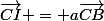 \vec{CI} = a\vec{CB}