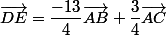\vec{DE}=\dfrac{-13}{4}\vec{AB}+\dfrac{3}{4}\vec{AC}