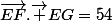 \vec{EF}.\vec {EG}=54