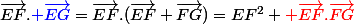 \vec{EF}.{\blue \vec{EG}}=\vec{EF}.(\vec{EF}+\vec{FG})=EF^{2}+{\red \vec{EF}.\vec{FG}}