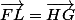 \vec{FL}=\vec{HG}