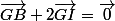 \vec{GB}+2\vec{GI}=\vec{0}