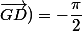 (\vec{GA};\vec{GD})=-\dfrac{\pi}{2}