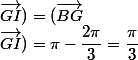 (\vec{BG};\vec{GI})=(\vec{BG};\vec{GJ})+(\vec{GJ};\vec{GI})=\pi-\dfrac{2\pi}{3}=\dfrac{\pi}{3}