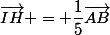 \vec{IH} = \dfrac{1}{5}\vec{AB}