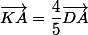 \vec{KA}=\dfrac{4}{5}\vec{DA}